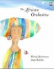 The African orchestra Photo