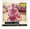 Daniel Hope - My Tribute To Yehudi Menuhin Photo