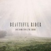 Beautiful Rider by Jake Hamilton - 1CD Photo