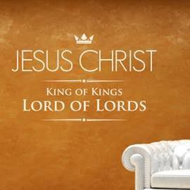 Photo of Bedight - Jesus Christ King of Kings Lord of Lords Vinyl Wall Art