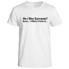 Do I Like Sarcasm Men's T-Shirt - White Photo