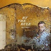 Mick Flannery - By the Rule Photo