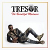 Tresor - The Beautiful Madness Photo