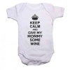 Qtees Africa Keep Calm And Give My Mommy Some Wine Short Sleeve Unisex Baby Grow Photo