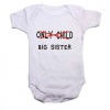Qtees Africa Only Child - Big Sister Short Sleeve Baby Grow Photo
