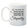 Qtees Africa My Level Of Sarcasm Depends On Your Level Of Stupidity White Printed Mug Photo