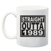 Qtees Africa Straight Outta 1989 Printed Mug - White Photo