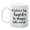 Qtees Africa It Takes A Big Heart to Shape Little Minds White Printed Mug Teddy Bear & Drawstring Bag Combo Photo