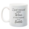 Qtees Africa I Just Rescued Some Wine It Was Trapped In A Bottle Printed Mug - White Photo