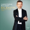 Christophe Rousset - Balbastre: Pieces De Clavecin Book I Photo