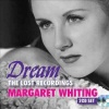 Margaret Whiting - Dream: Lost Recordings Photo