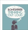 Boneshakers - Thinking Out Loud Photo