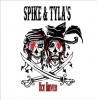 Spike & Tyla's Hot K - Sinister Indecisions Of Frankie Gray Photo