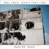 Nadine Shah - Holiday Destination Photo