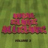 Night Slugs All - Star - Vol 3: Night Slugs All Stars Photo