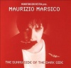 Maurizio Marsico - Sunny Side Of The Dark Side Photo