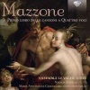 Ensemble Le Vaghe Ni - Mazzone: Il Primo Libro Delle Canzoni Photo