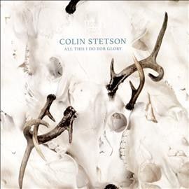 Photo of Colin Stetson - All This I Do For Glory