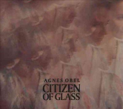 Photo of Citizen of Glass