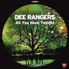 Dee Rangers - All You Need Tonight Photo