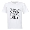 'Tis The Season to be Jolly T- Shirt - White Photo