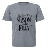 'Tis The Season to be Jolly T- Shirt - Grey Photo