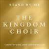 Kingdom Choir - Stand By Me Photo
