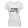 What Doesn't Kill You.. - Ladies - T-Shirt - White Photo