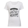 Please Excuse the Mess - Ladies - T-Shirt - White Photo