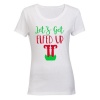 Let's get ELFED Up! - Ladies - T-Shirt - White Photo