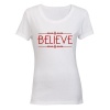 Believe!! - Ladies - T-Shirt - White Photo