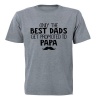 Only The Best Dads - Adult - T-Shirt - Grey Photo