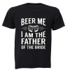 Beer Me - Father - Adult - Unisex - T-Shirt - Black Beer Me - Father - Adult - Unisex - T-Shirt - Black Photo