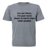 I'm Not Short ... - Adult - Unisex - T-Shirt - Grey Photo