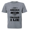 I Don't... I Lie - Adult - Unisex - T-Shirt - Grey Photo