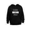 Good Vibes Only - Adults - Unisex - Hoodie - Black Photo