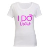 I Do Crew - Pink - Ladies - T-Shirt - White Photo