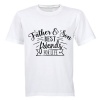 Father & Son - Best Friends For Life! - T-Shirt - Black Photo