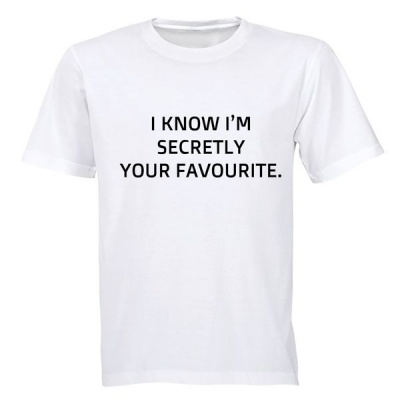 Photo of BuyAbility I know I'm secretly your Favourite! - Mens T-Shirt - White