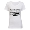 BuyAbilitydon't stop when I'm Tired- Ladies - T-Shirt - White Photo