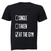 Single - Taken - At The GYM - Adults - T-Shirt - Black Photo