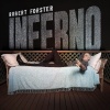 Robert Forster - Inferno Photo