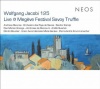 Wolfgang Jakobi - Live At Megeve Festival Savoy Truffle Photo