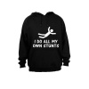 I Do All My Own Stunts - Hoodie - Black Photo