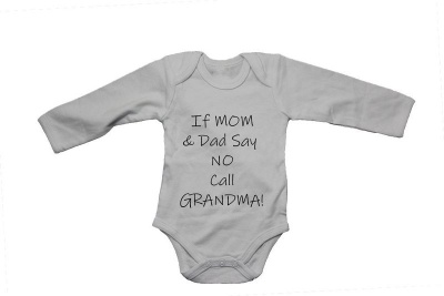 Photo of If Mom and Dad Say No - Call Grandma! - Baby Grow