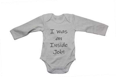 Photo of I was an inside job - Baby Grow