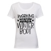 Working on my Winter Body - Ladies - T-Shirt - White Photo