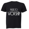 Made to Worship - Adults - T-Shirt - Black Photo