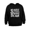 No Outfit is Complete without Dog Hair - Hoodie - Black Photo