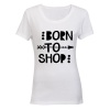Born to Shop - Ladies - T-Shirt - White Photo